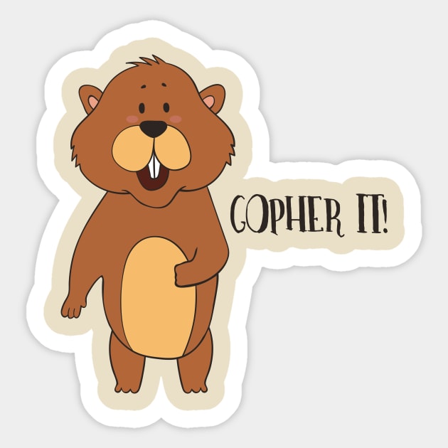 Gopher It! Sticker by Dreamy Panda Designs